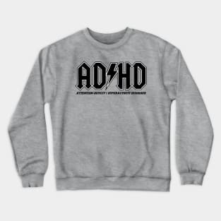 ADHD Crewneck Sweatshirt